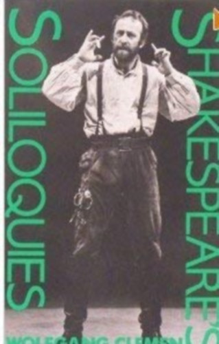 Wolfgang Clemen - Shakespeare's Soliloquies