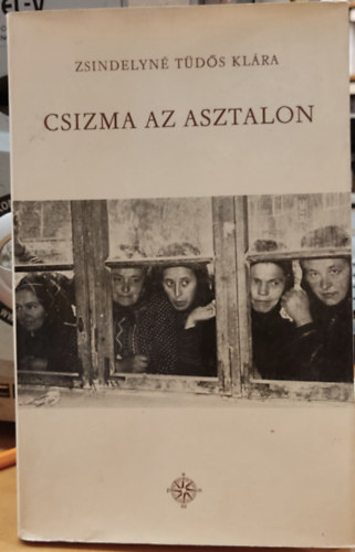 Zsindelyn� T�d�s Kl�ra - Csizma az asztalon