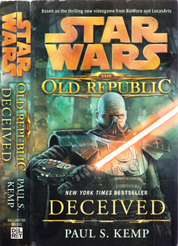 Paul S. Kemp - Star Wars: The Old Republic - Deceived