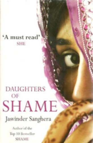 Jasvinder Sanghera - Daughters of Shame