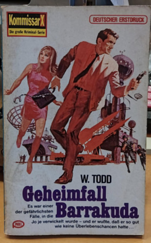 W. Todd - TB Kommissar X Nr. 615 (Geheimfall Barrakuda)(Pabel)