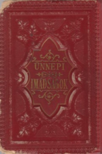 F�redi Ign�c - �nnepi im�ds�gok izraelit�k sz�m�ra (m�sodik k�tet)