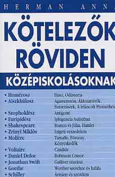 Herman Anna - Kötelezők röviden középiskolásoknak 1.