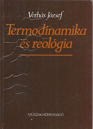 Verhs Jzsef - Termodinamika s reolgia