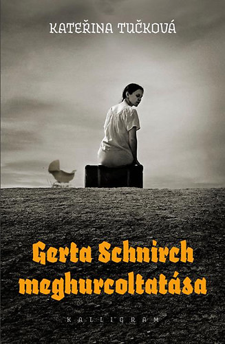 Katerina Tuckov - Gerta Schnirch meghurcoltatsa