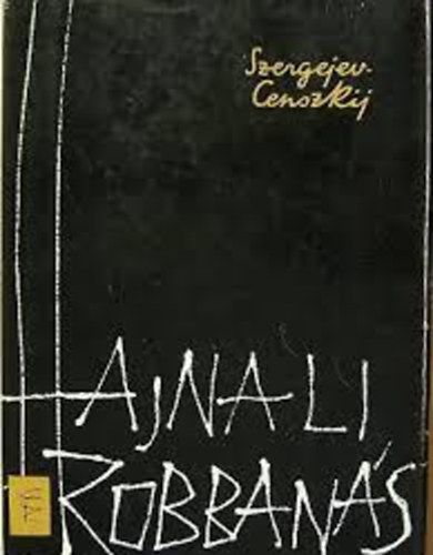 Szergejev-Censzkij - Hajnali robban�s