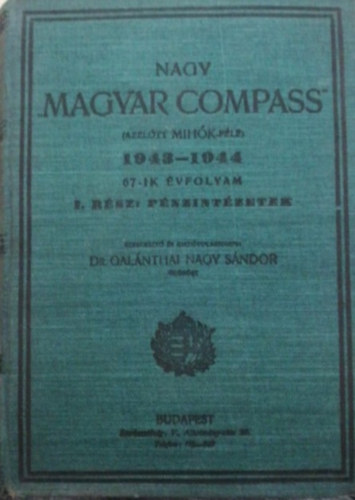 Galnthai Nagy Sndor rkse - Nagy Magyar Compass 1943-1944 I.-II.