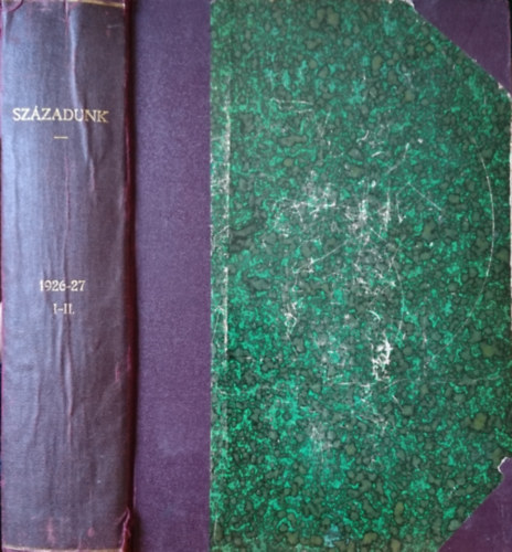 Sz�zadunk: T�rsadalomtudom�nyi Szemle I-II. �vfolyam egybek�tve (1926-1927)