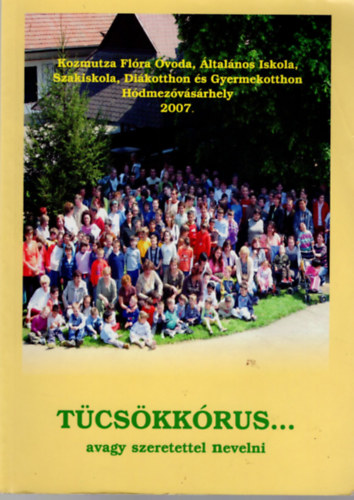 Beller Edit - T�cs�kk�rus.... avagy szerettel nevelni