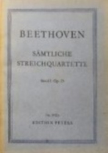 Beethoven - Smtliche Streichquartette Band I: Op. 18