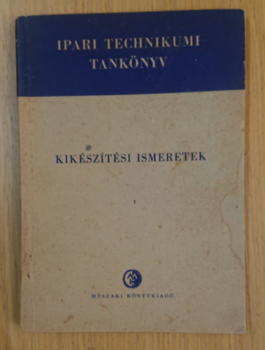 Rosivall Zolt�n - Kik�sz�t�si ismeretek