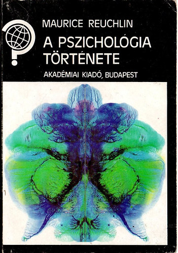 Maurice Reuchlin - A pszichol�gia t�rt�nete