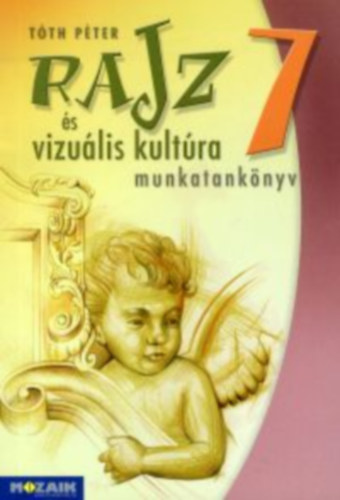 T�th P�ter - Rajz �s vizu�lis kult�ra 7