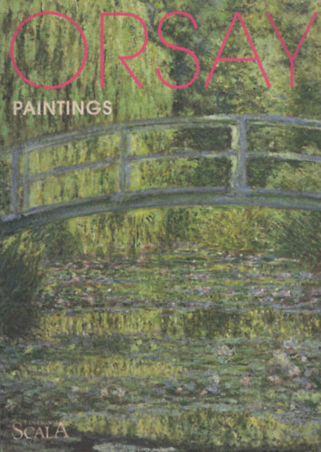 Michel Laclotte - Orsay Paintings