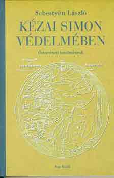 Sebestyén László - Kézai Simon védelmében
