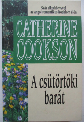 Catherine Cookson - A cstrtki bart