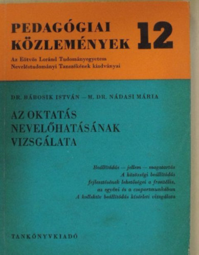 dr. dr. nádasi mária bábosik istván - Pedagógiai közlemény 12
