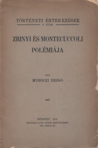 Mihczi Rezs - Zrnyi s Montecuccoli polmija