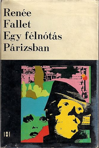 Renn� Fallet - Egy f�ln�t�s P�rizsban