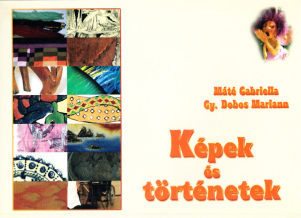 Mt Gabriella-Gy. Dobos Mariann - Kpek s trtnetek