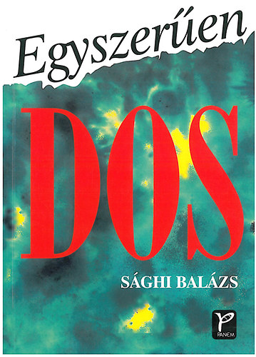 Sghi Balzs - Egyszeren DOS