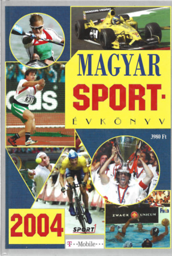 2 db könyv, Magyar Sportévkönyv 2004, Magyar Sportévkönyv 2005