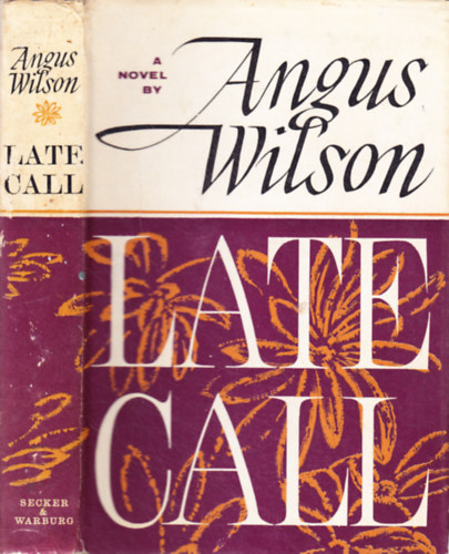 Angus Wilson - Late Call