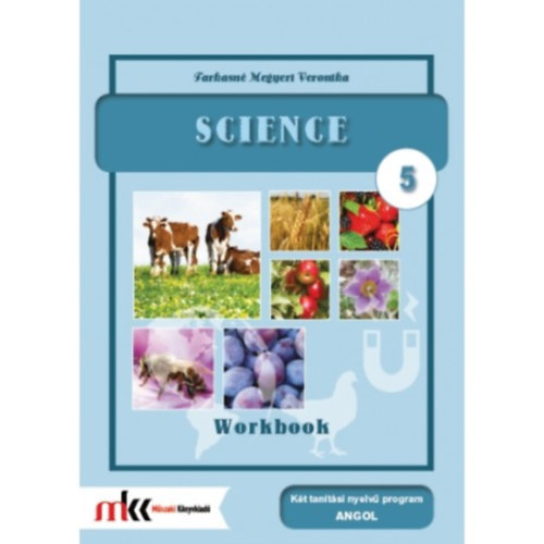 Farkasn� Megyeri Veronika - Science Book 5 Workbook