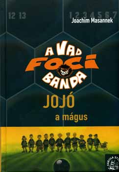 Joachim Masannek - Joj�, a m�gus