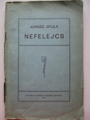 Juh�sz Gyula - Nefelejcs