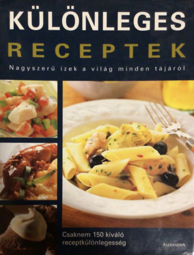 Különleges receptek