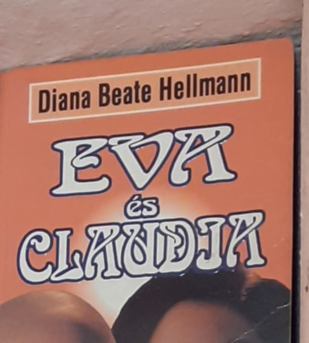 Dianabeate Hellmann; Hellmann - �va �s Claudia