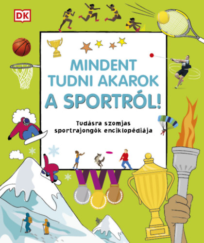 Mindent tudni akarok a sportrl!