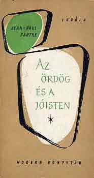 Jean-Paul Sartre - Az Ördög és a Jóisten