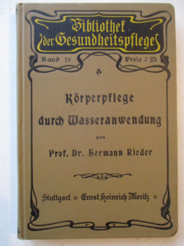 dr. Rieder Hermann - K�rperpflege durch Wasseranwendung