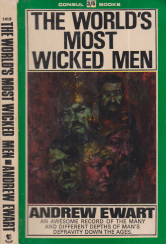 Andrew Ewart - The world's most wicked men