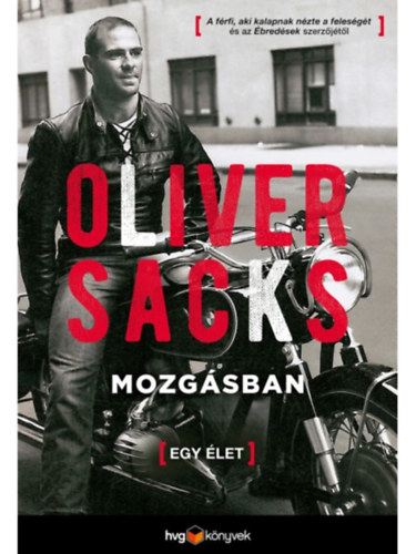 Oliver Sacks - Mozg�sban