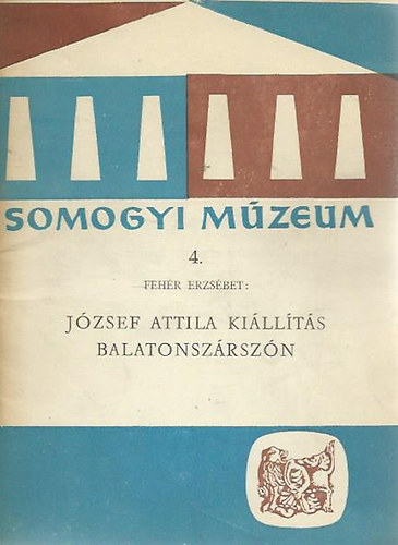 Fehr Erzsbet - Jzsef Attila killts Balatonszrszn (Somogyi Mzeum 4.)