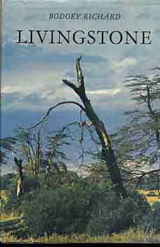 Bodoky Rich�rd - Livingstone