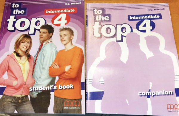 H. Q. Mitchell - 2 db To the Top intermediate 4: Student's Book + Companion (kiegszt fzet)