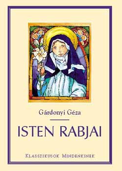 G�rdonyi G�za - Isten rabjai