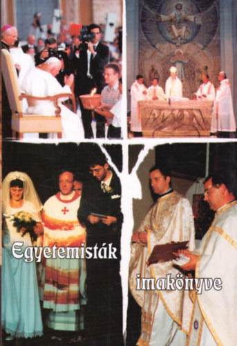 szerk:Dr. Pkozdi Istvn - Egyetemistk imaknyve