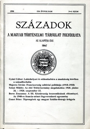 P�l Lajos  (szerk.) - Sz�zadok - A Magyar T�rt�nelmi T�rsulat foly�irata 1990/3-4. sz�m (124.�vfolyam)
