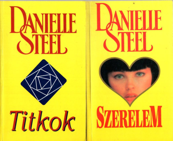 Danielle Steel - 5 db Danielle Steel regny: Titkok, Szerelem, ldott teher, Kaleidoszkp, Szenvedly