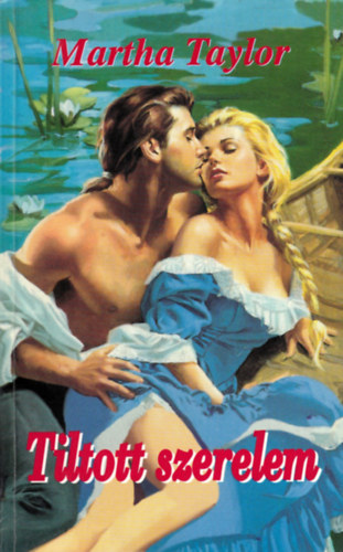 Martha Taylor - Tiltott szerelem