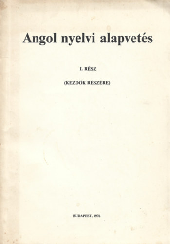 Hegeds-Sibelka - Angol nyelvi alapvets I.