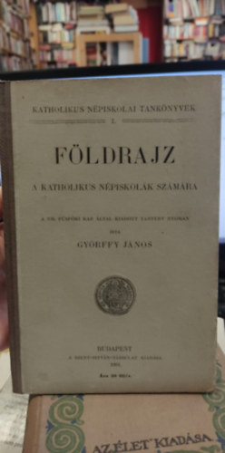 F�ldrajz- A katholikus n�piskol�k sz�m�ra