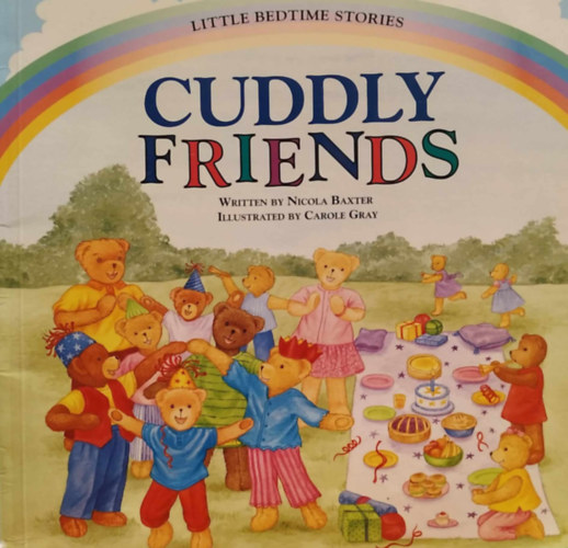 Nicola Baxter - Cuddly Friends
