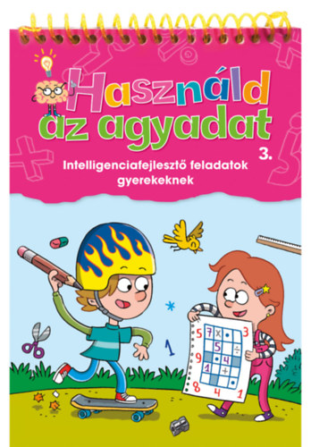 Hasznld az agyadat 3.