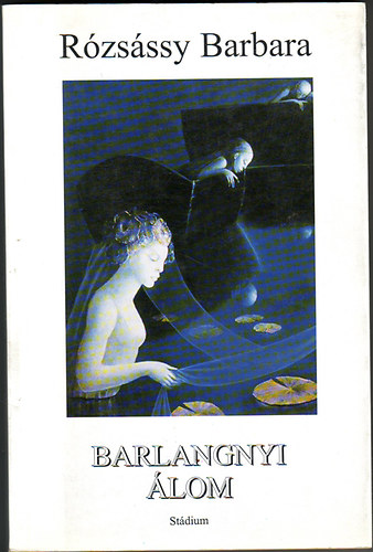 R�zs�ssy Barbara - Barlangnyi �lom